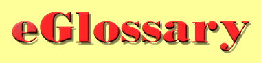 eGlossary What's the word?
